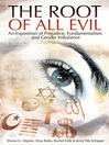 The Root of All Evil An Exposition of Prejudice, Fundamentalism and Gender Imbalance 1 by Sharon G. Mijares eBook